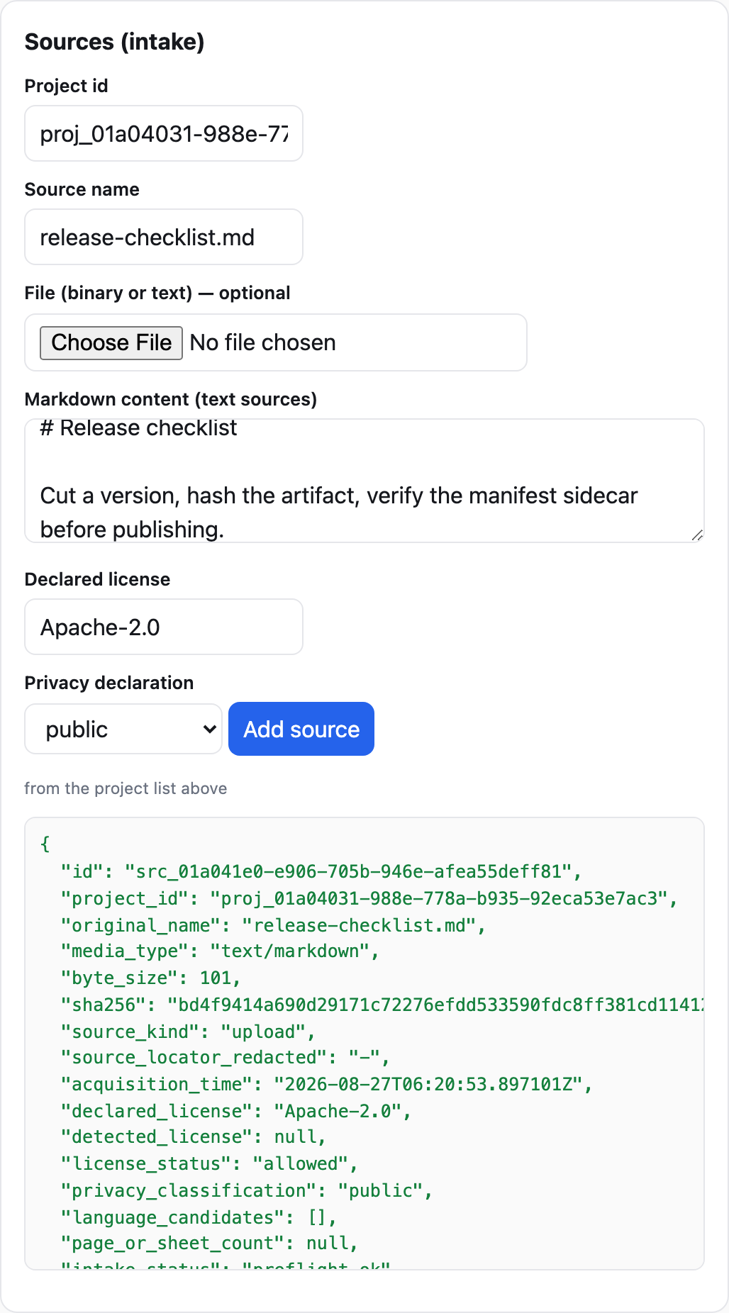 Web console sources panel: the intake form with project id, source name, file chooser, markdown content field, declared-license and privacy-declaration inputs, and the Add source button