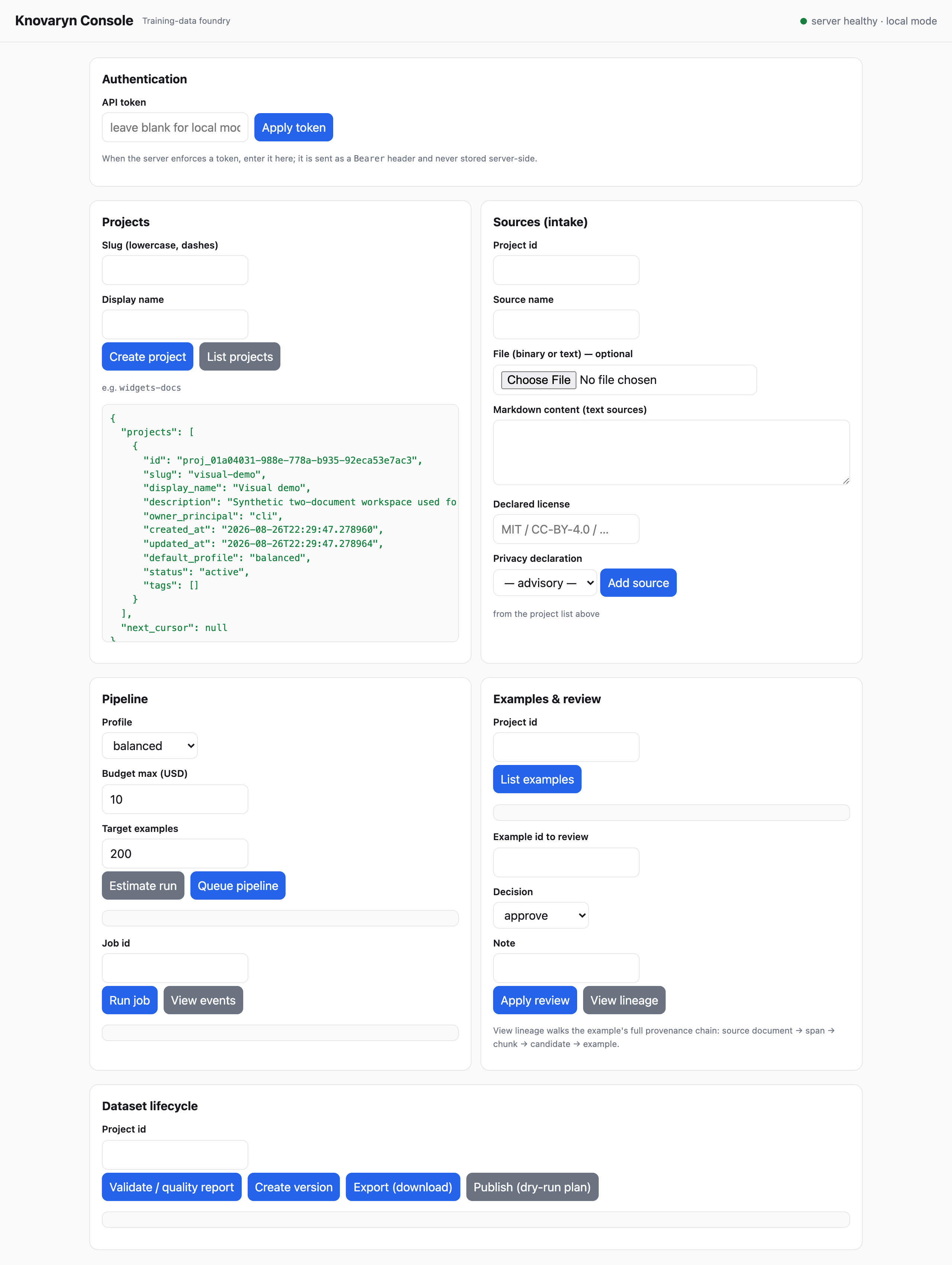 Web console overview in the browser: the header reports the live health check (server healthy in local mode), and the projects panel lists the demo project with its id, slug, and metadata